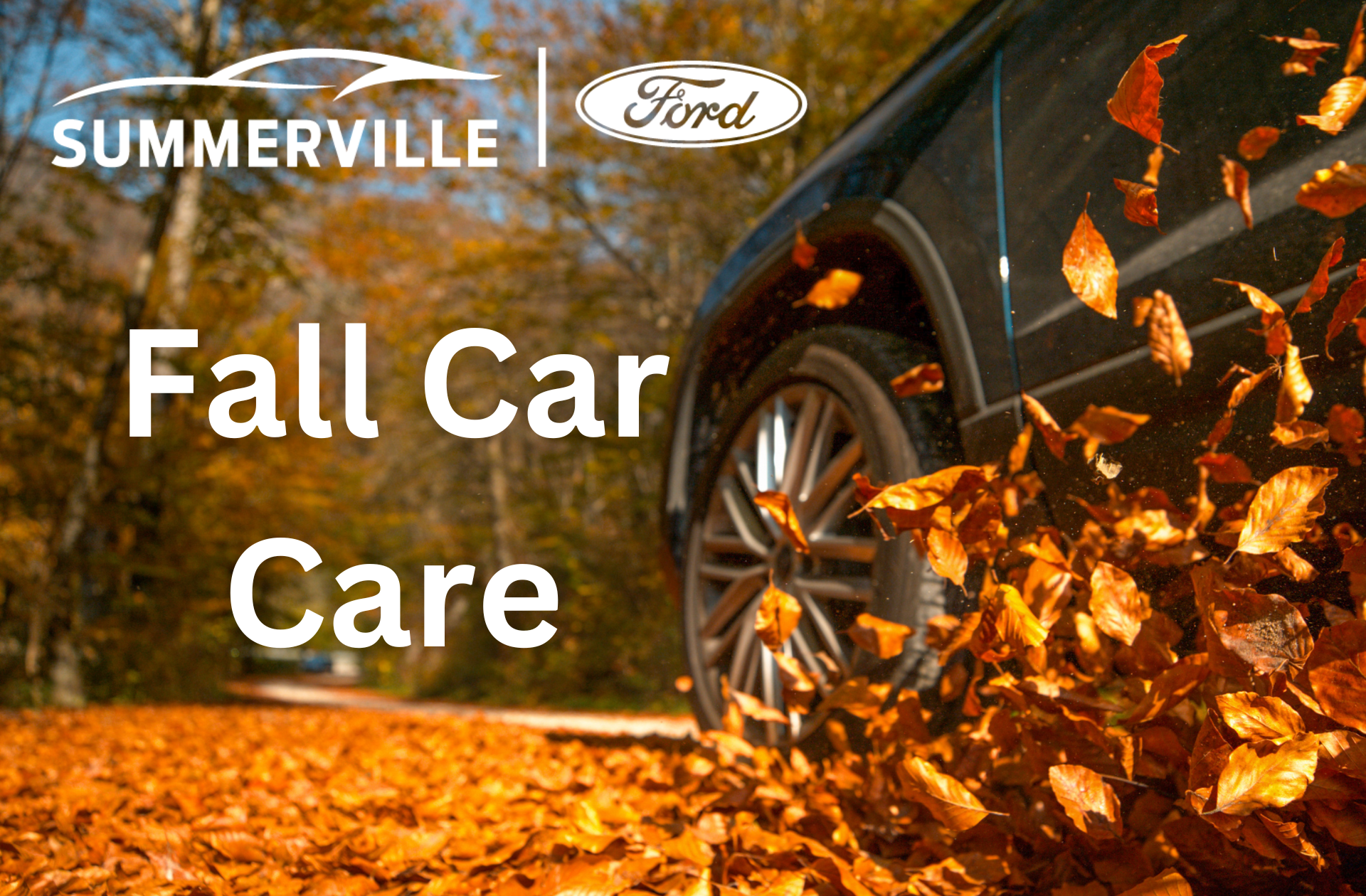 fall Car Care Month Summerville Ford