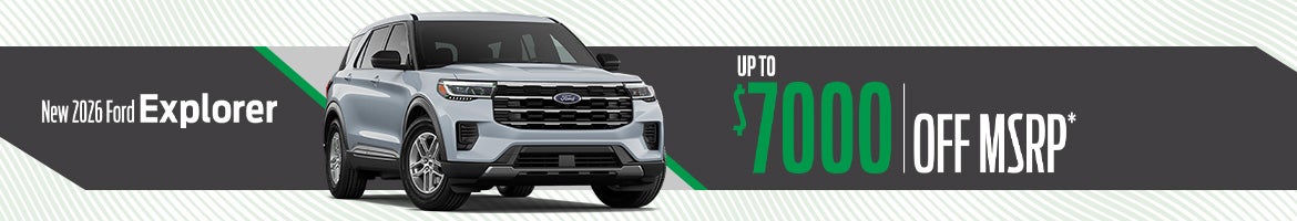Get up to $7,000 off on select new 2026 Ford Explorer models in Summerville, SC